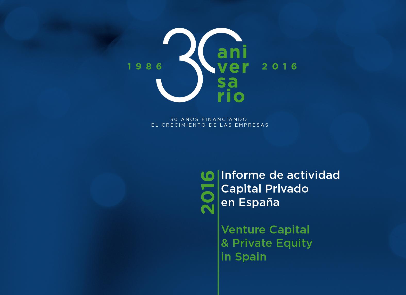 Informe 2016 “Venture Capital & Private Equity en España”