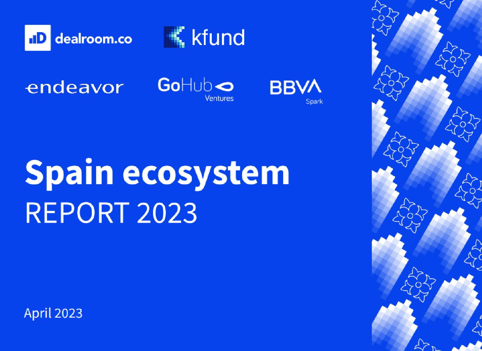 Spanish Tech Ecosystem Report 2023