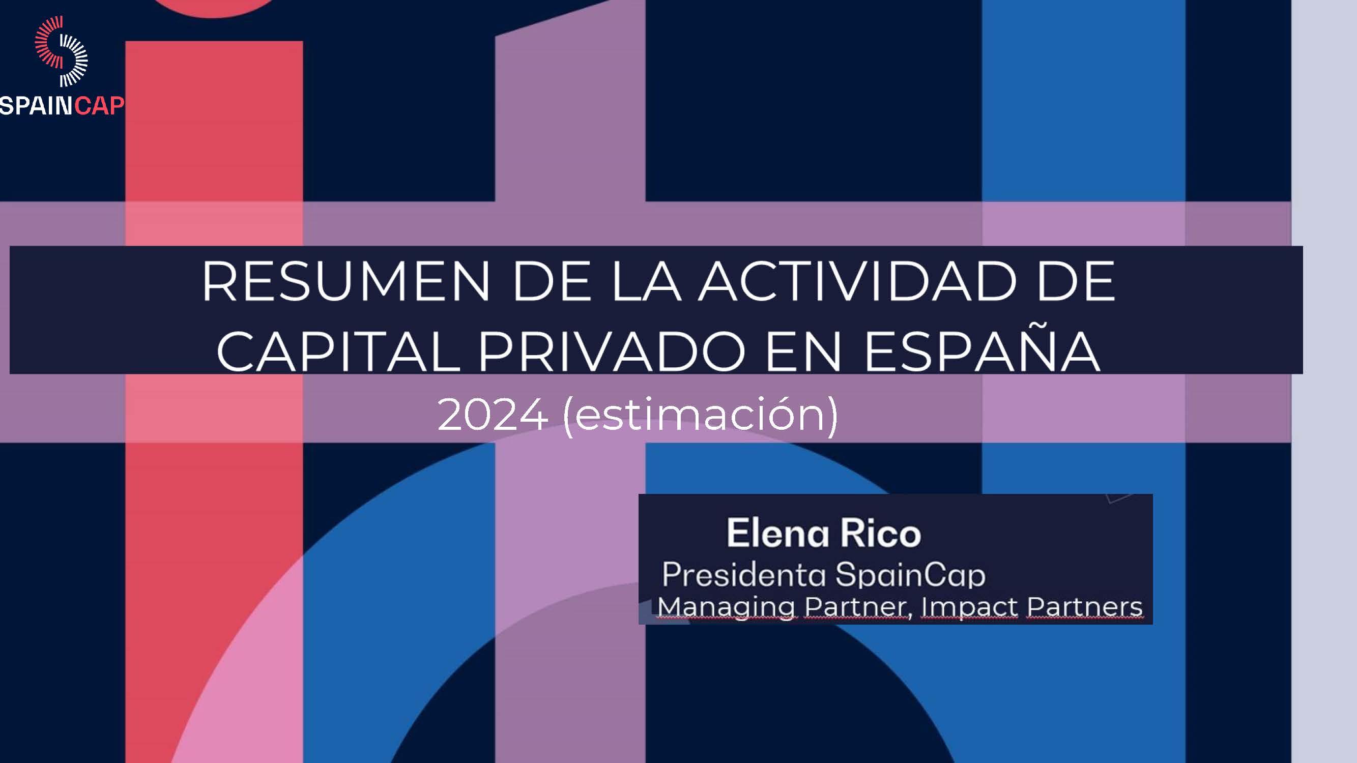 Estimación Venture Capital & Private Equity en España – Año 2024