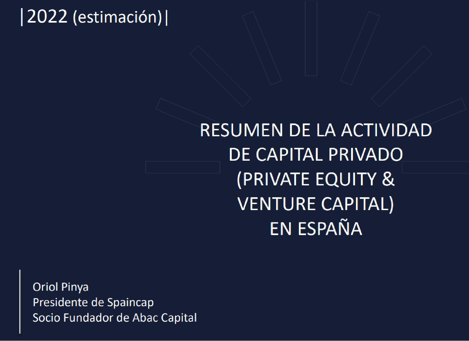 Estimación Venture Capital & Private Equity en España año 2022