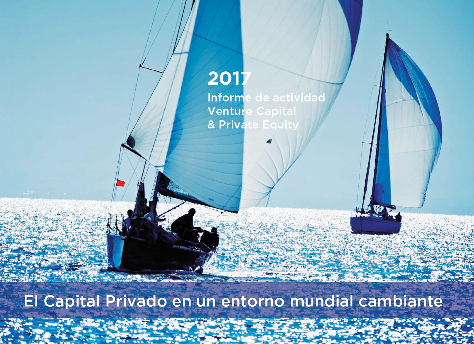 Informe 2017 “Venture Capital & Private Equity en España”