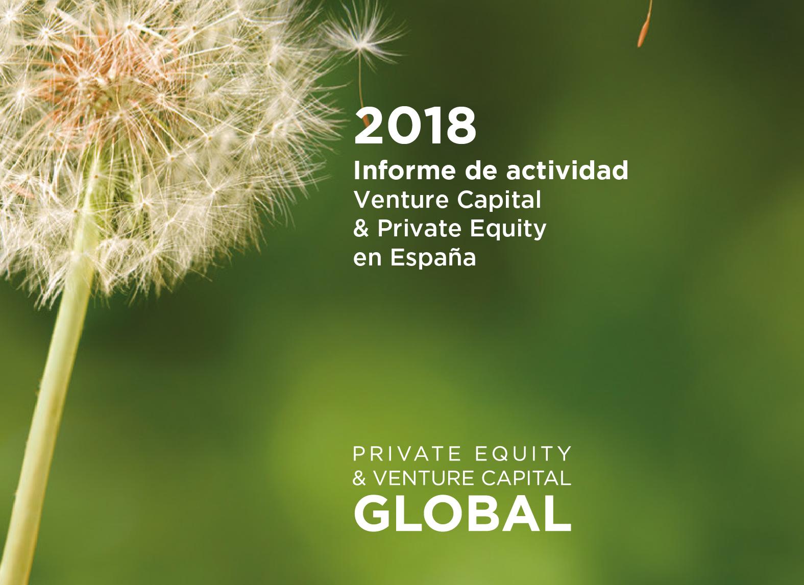 Informe 2018 “Venture Capital & Private Equity en España”