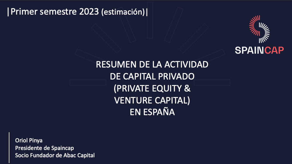 Estimación Venture Capital & Private Equity en España – Primer Semestre 2023
